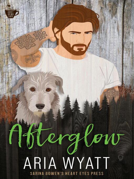 Title details for Afterglow by Aria Wyatt - Available